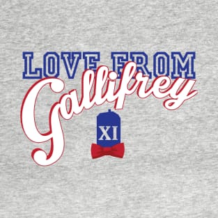 Love from Gallifrey T-Shirt